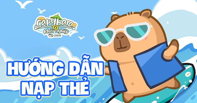 Capybara - Hướng dẫn nạp thẻ